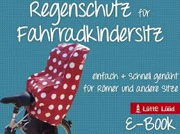 Regenschutz Fur Den Fahrradsitz Anleitung Und Schnittmuster Etsy Fahrrad Sitz Fahrrad Kinder Fahrrad