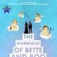The Marriage of Bette and Boo