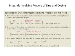 Ppt Integrals Involving Powers Of Sine And Cosine