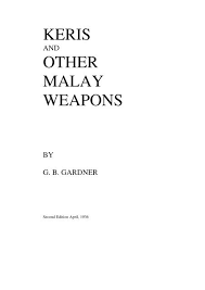Miscellaneous means of various types or coming different sources, that can't easily be put into groups, 'i need money to cover miscellaneous expenses' or 'her purse contained a range of. Keris Other Malay Weapons