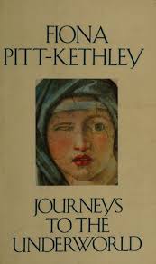 Journeys to the underworld : Pitt-Kethley, Fiona, 1954- : Free Download,  Borrow, and Streaming : Internet Archive