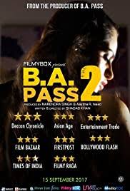 Karlo time pass yaar star cast: B A Pass 2 2017 Imdb
