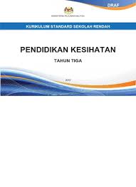 Dskp pendidikan kesihatan tahun 6 masih tak ada ke? Dokumen Standard Pendidikan Kesihatan Tahun 1