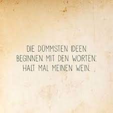 64 Weinfest Ideen Weinfest Wein Zitate Wein Spruche