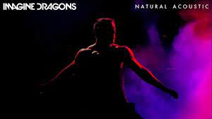Перевод песни natural — рейтинг: Imagine Dragons Natural Acoustic Youtube