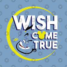 Wish Come True