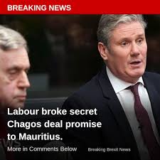 🚨 BREAKING: Labour's 'secret promise' to Mauritius regarding the Chagos  deal has been broken, failing to meet the independence day deadline. This  comes as Mauritius's economy faces scrutiny. Keir Starmer's government  reportedly