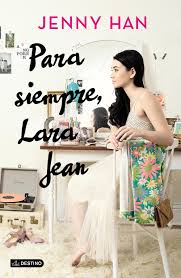 Para siempre', el final de la saga en la que conocimos a noah centineo y lana condor. Recomendadosfmdos Trilogia A Todos Los Chicos De Los Que Me Enamore