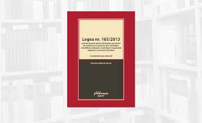 Considerații Privind Articolele Abrogate Din Cadrul Legii Nr 165 2013 Blog Hamangiu