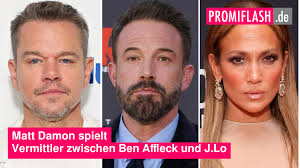 Matt Damon spielt Vermittler zwischen Ben Affleck und J.Lo
