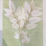Monotype Printmaking - August ADVANCED