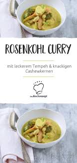 Rosenkohl Curry Rezept Rezepte Rosenkohl Kohl