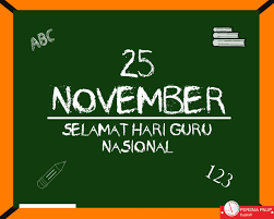 Selamat Hari Guru Nasional Metanoiac Torehan Tinta Pergerakan Portal Web Pers Mahasiswa Pnup