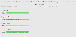 Solved For Each G T Given Below Use The Method Of Undet Chegg Com
