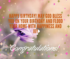Happy Birthday Messages Happy Birthday May God Bless You On Your Birthday Happy Birthday Messages God Bless You Happy Birthday