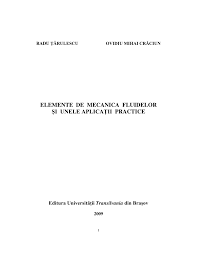 Pdf Elemente De Mecanica Fluidelor Si Unele AplicaÅ£ii Practice