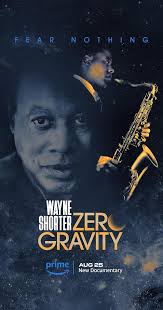 Wayne Shorter: Zero Gravity (TV Series 2023– )