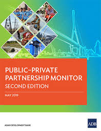 A value for money assessment method for public private partnership: Public Private Partnership Monitor Second Edition Asian Development Bank