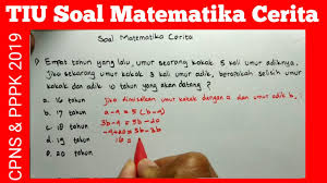 Himpunan dipelajari saat duduk di bangku smp dan lebih jelas lagi di bangku sma. Contoh Soal P3k Soal Tiu Soal Matematika Cerita Cpns Pppk 2019 Icpns