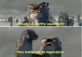 Memes or upload your own images to make custom memes. Finally A Worthy Opponent Meming Wiki