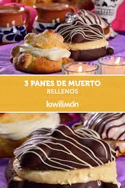 3 Panes De Muerto Relleno Recetas De Dulces Caseros Pan De Muerto Relleno Recetas De Comida