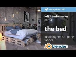 2 Blender Loft Interior Tutorial Series Part 4 The Bed Youtube Tutoriales Modelado 3d Modelos