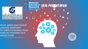 Di malaysia, semua institut pendidikan guru kampus (ipgk) ini dikelolakan oleh institut pendidikan guru malaysia kementerian pelajaran malaysia (ipgm kpm). Oral Presentation For Pc Rouzil By Rouzil Armiza