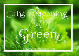 In this article, we're going to talk about the colour green and its symbolic uses. Green Color Meaning Symbolism Spiritual Meaning Of Color Green