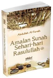 Maybe you would like to learn more about one of these? Amalan Sunah Sehari Hari Rasulullah Agama Buku