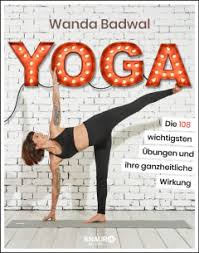 While many of the oldest mentioned asanas are indeed seated postures. Yoga Die 108 Wichtigsten Asanas Und Ihre Wirkung Yoga Guide