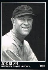 Leslie Ambrose “Bullet Joe” Bush (1892-1974)