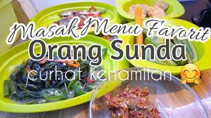 D daftar catatan resep masakan sedap dan simpel adalah hal yang. Masak Menu Sedap Ala Orang Sunda Youtube