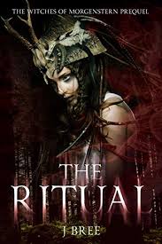 Turn undead 100 points for 30 seconds on touch. The Ritual The Witches Of Morgensterne Prequel English Edition Ebook Bree J Amazon De Kindle Shop