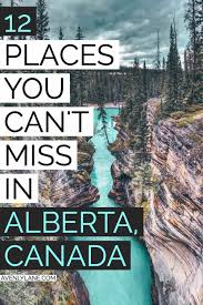 12 Places You Can T Miss In Alberta Canada Avenly Lane Fashion Beauty Reviews Canada Travel National Parks America Cool Places To Visit