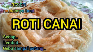 Ianya akan dihantar ke rumah anda. Resepi Roti Canai Lembut Dan Gebu Viral Malaysia Youtube