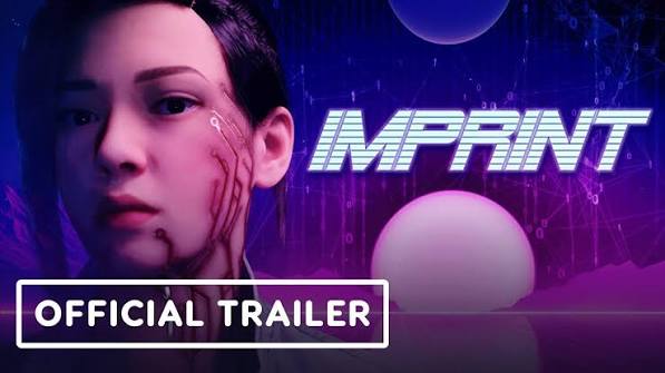 Imprint - Official Reveal Trailer