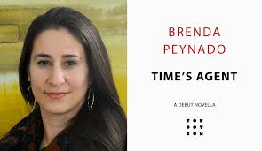 An Infinity of Universes: Announcing Time's Agent by Brenda Peynado