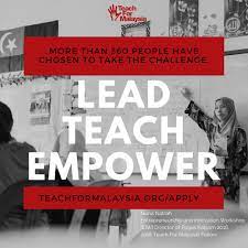 Teach for malaysia | we are enlisting malaysia's most promising future leaders in our mission to end education inequity. The Kalsom Movement On Twitter Take Up The Challenge Teach For Malaysia Is Looking For Fresh Graduates And Young Professionals To Enroll For The Upcoming 2019 Cohort Of The Fellowship A