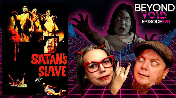 Ep370 Satan's Slaves (1980) Review & Trivia - Indonesian Supernatural  Craziness — Beyond The Void Horror Podcast