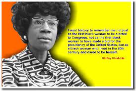Shirley Chisholm Was The First Black Congresswoman And Major Party Candidate Fact Or Myth
