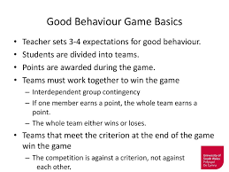 Check spelling or type a new query. Using The Good Behavior Game To Promote Positive Behaviour At School Ppt Download