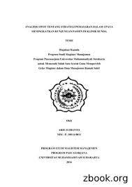 Analisis strategi pemasaran untuk meningkatkan penjualan pada pt. Analisis Swot Tentang Strategi Pemasaran Dalam Upaya Free Download Pdf
