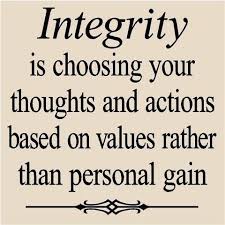 2 with integrity, you have nothing to fear,. Funny Integrity Quotes Quotesgram
