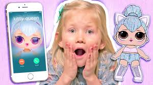 Calling Kitty Queen *OMG* She Answers!!! Calling LOL Surprise Dolls in Real  Life! Kitty Queen calls me! Favourite toys call us! Funny, cute video!,  Watch the video