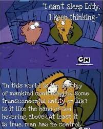 Ed quot i do not believe in love quot 90 day fiancé before the 90 days. The Best Ed Edd N Eddy Memes Memedroid