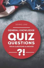The list ranges from broad topics like films, geography, history, to niche topics like pop culture, james bond, and game of thrones. Quiz Questions General Knowledge Trivia Questions And Answers Lenz Dennis 9781692300784 Amazon Com Books