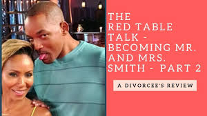 Red Table Talk Becoming Mr And Mrs Smith Part 2 Review Three Li Table Talk Red Table Mr