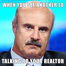 Enacted in 1974 implemented by regulation c requires mortgage lenders located in metropolitan areas to collect and disclose data regarding mortgage loan applicants and their. 48 Custom Mortgage Real Estate Memes Bntouch Crm