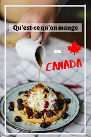 Qu Est Ce Qu On Mange Au Canada Cups Of English Tea Nourriture Alimentation Voyage Au Canada