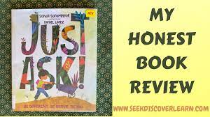 There are different book review structures. Book Review Just Ask By Sonia Sotomayor Seek Discover Learn